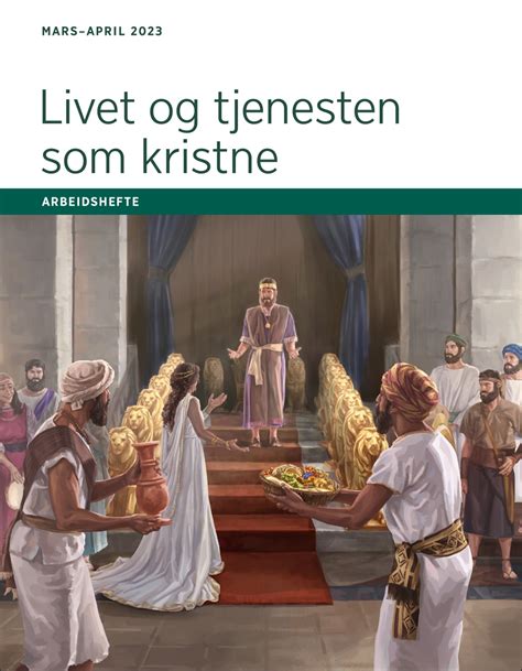 Livet Og Tjenesten Som Kristne Arbeidshefte Marsapril