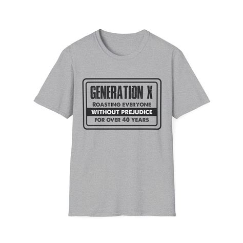 Generation X Tshirt Gen X T Shirt Humourous T Shirt Funny Etsy