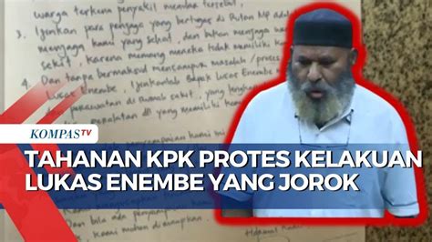 Protes Gegara Nilai Lukas Enembe Jorok Tahanan Rutan Kpk Tulis Surat