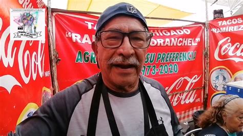 Tepito El Barrio Se Expresa Te Invita A Los Tacos De Hígado Más Famosos