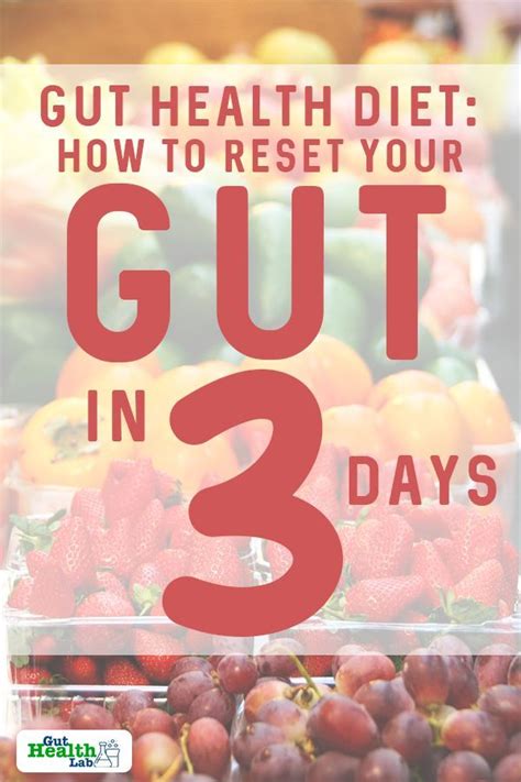 Gut Health Diet How To Reset Your Gut In 3 Days Gut Health Lab Gut