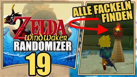 Zelda Wind Waker Randomizer Fackel Finden Lets Play Youtube