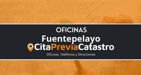 Oficinas Del Catastro Fuentepelayo Tel Fonos Y Direcciones