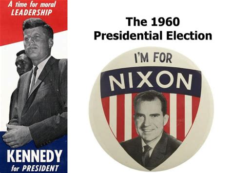 The 1960 Presidential Election Ppt Download