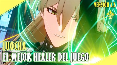 Guia De Luocha El Mejor Healer Gu A Y Build Honkai Star