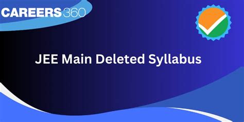 Jee Main Deleted Syllabus 2025 Reduced Chapters And Topics