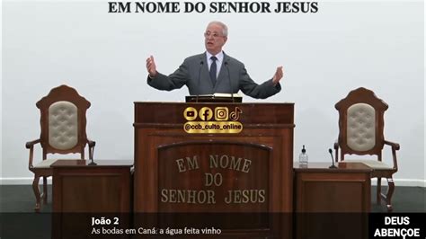 Santo Culto A Deus VÍdeo Sex 02022024 10hs JoÃo Cap 2 Youtube