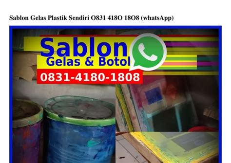 Ppt Sablon Gelas Plastik Sendiri O O O Whatsapp Powerpoint