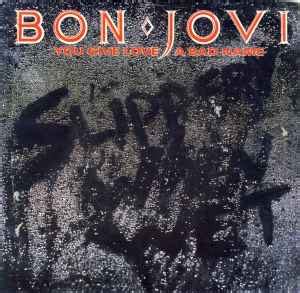 Bon Jovi You Give Love A Bad Name Releases Discogs