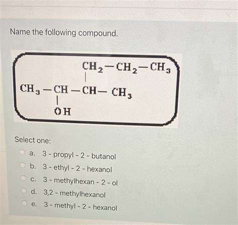 Solved Name The Following Compound CH2 CH 2 CHS CH CH CH CH 3