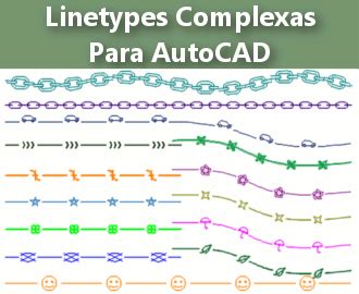 Linetypes Complexas Para O Autocad Aditivocad