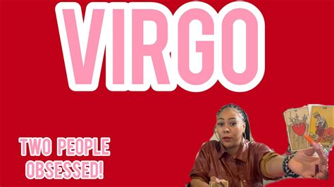 Virgo Check You Out You Got Two People Extremely Obsessed With You