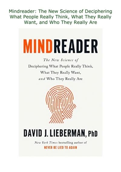 Mindreader The New Science Of Deciphering What People Really Think What