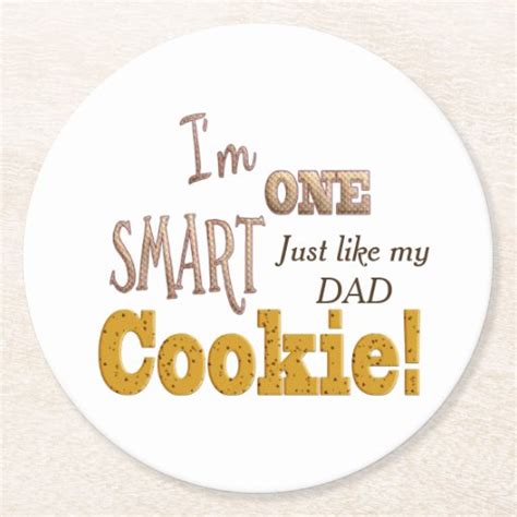 One Smart Cookie Just Like Dad Paper Coasters Zazzle