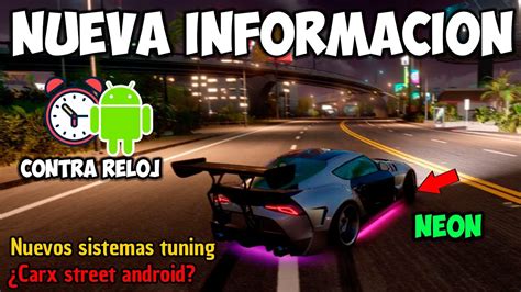 Nuevos Sistemas De Tuning Para Carx Street Version Android En Contra