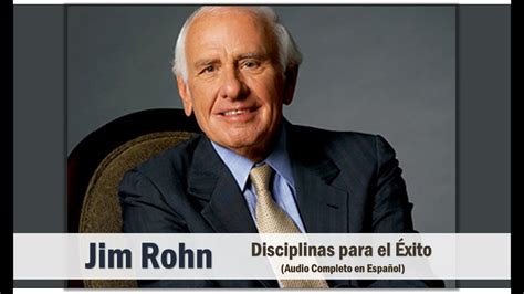 Disciplinas Para El Éxito Jim Rohn Audio Completo Español Youtube