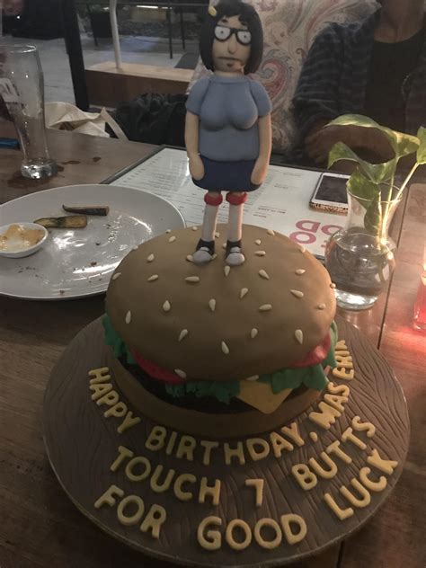 The Best Birthday Cake I Ve Ever Received I Touched Many Butts That Evening R Bobsburgers