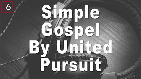 United Pursuit Simple Gospel Instrumental Music And Lyrics Youtube