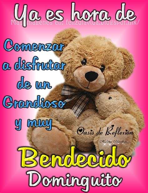 Feliz Domingo Gracias Dios Por Este Nuevo Despertar Lleno De Bendiciones Mujer Bella Y Audaz