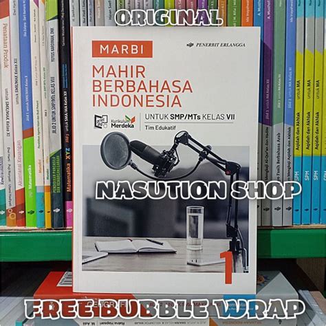 Jual Buku Mahir Berbahasa Indonesia Kelas 1 7 Smp Erlangga Kurikulum