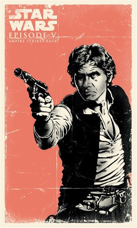 The Star Wars Culture: Star Wars Han Solo poster by Daniel Hatcher