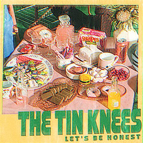 The Tin Knees Lets Be Honest Single In High Resolution Audio