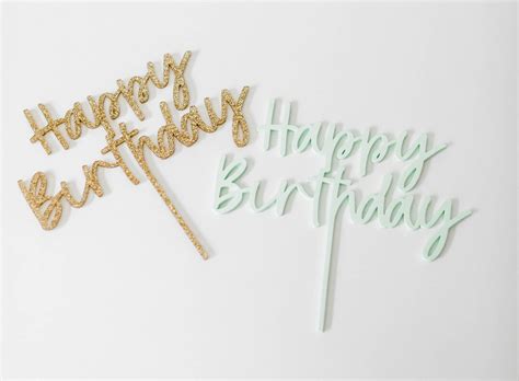 Happy Birthday Acrylic Topper Etsy