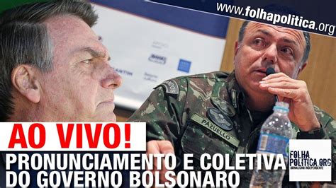 AO VIVO COLETIVA DE IMPRENSA DO GOVERNO BOLSONARO MINISTÉRIO DA