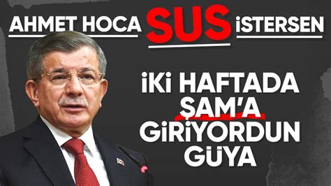 Ahmet Davutoğlu ndan Suriye açıklaması