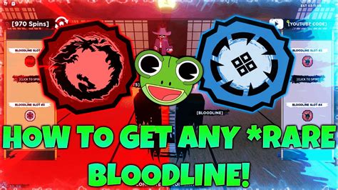 Code How To Spin Any Rare Bloodline In Shindo Life Guarantee