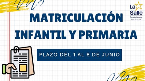 Matriculaci N Infantil Y Primaria La Salle Sagrado Coraz N De Jes S