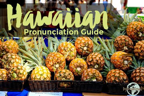 Hawaiian language: what you should know before you go - Intentional ...