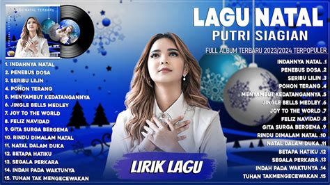 Indahnya Natal Lirik Lagu Natal Putri Siagian Full Album Terbaru