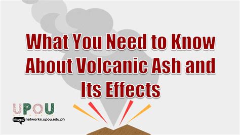 What You Need to Know About Volcanic Ash and Its Effects - UPOU Networks