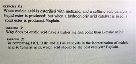 Solved Exercise When Maleic Acid Is Esterified With Chegg