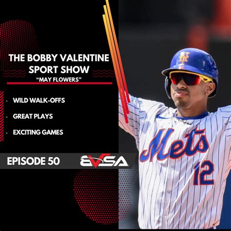 The Bobby Valentine Sport Show Episode 50