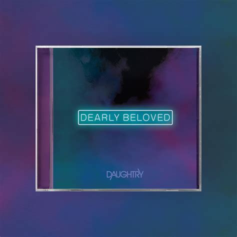 Dearly Beloved CD – DAUGHTRY STORE