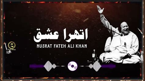 Nusrat Fateh Ali Khan Top Qawwali Best Of Ustaad Nusrat Fateh Ali