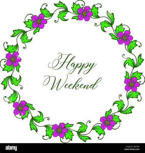 Lettering Happy Weekend Texture Purple Flower Frame Elegant Vector