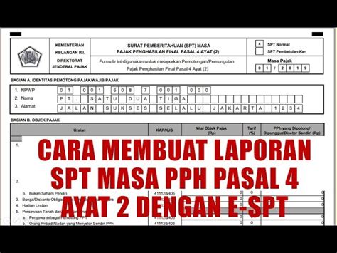 Panduan Lengkap Cara Pengisian SPT Masa PPh Pasal 4 Ayat 2 Cobain Saja