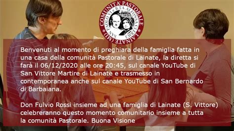 06 12 2020 Preghiera Della Famiglia S V Lainate YouTube