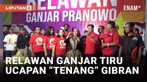 Nyindir Relawan Ganjar Tiru Ucapan Tenang Pak Gibran Kepada Prabowo