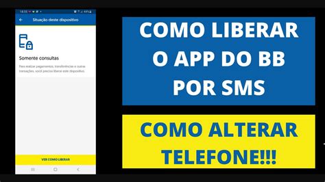 Como Liberar O Celular Banco Do Brasil Por Sms N O Precisa Ir Na