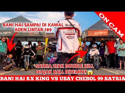 Duel Sengit Rx King Vs Satria Tak Sampai Ngeball Ditempat Youtube