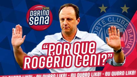 Darino Analisa Pr S E Contras De Rog Rio Ceni Que Deve Ser Anunciado