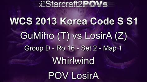 Sc Hots Wcs Kr Code S S Gumiho Vs Losira Ro Map