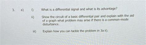 solved    ii    differential signal   cheggcom