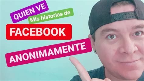 Como saber quien ve mis historias de Facebook de manera anónima