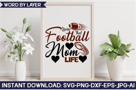 Livin That Football Mom Life Svg Design Graphic By SvgHouse Creative