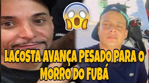 Lacosta Da Serrinha Agora Quer O Fub Youtube